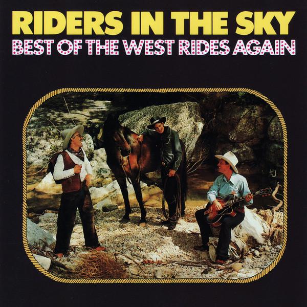 CD RIDERS IN THE SKY, ПОЛ СМИТ, RANG - Лучшее с Запада возвращается снова ROUNDERCD11524 Rounder Records 1987 США Блюз Б/У