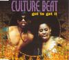 CD CULTURE BEAT - Got To Get It 6597212 Epic 1993 UK Pop Used