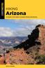 Книга Hiking Arizona : A Guide To the State's Greatest Hiking Adventures
