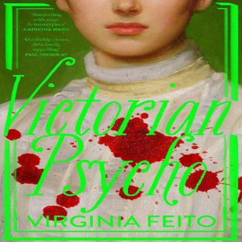 Victorian Psycho by Virginia Feito Paperback Book 9780008739591
