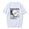Radiohead T Shirt Rock Band Vintage Hip Hop I Will See You In The Next Life Unisex Music Fans Print Men Women Tees Short Sleeve
