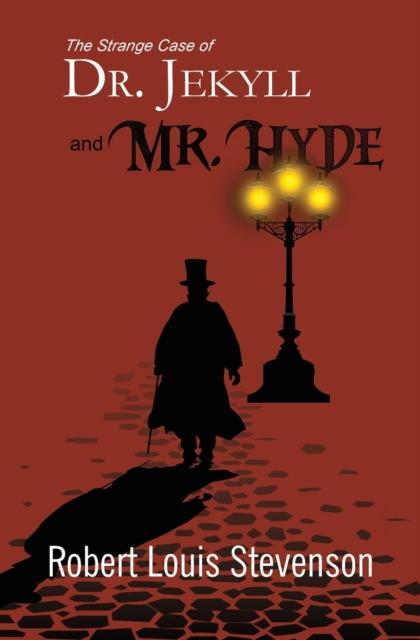 The The Strange Case of Dr. Jekyll and Mr. Hyde (Reader's Library Classics) Book