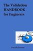 Книга The Validation HANDBOOK for Engineers