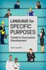 The Language for Specific Purposes : Trends In Curriculum Development Book