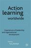 Книга Action Learning Worldwide : Experiences of Leadership and Organizational Development