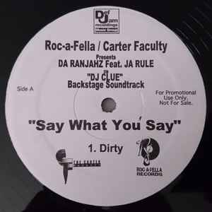 12inch Record DA RANJAHZ - Say What You Say RAHN000 ROC-A-FELLA 2000 US Rap & Hip-Hop/R&B Used
