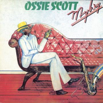 Виниловая пластинка OSSIE SCOTT - My Way TDWDLP009 Third World US US Регги, Ска & Даб
