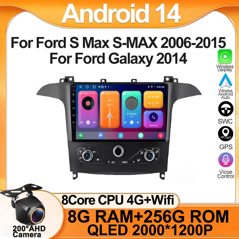Android 14 Для Ford S Max S-MAX 2006-2015 Для Ford Galaxy 2014 Автомагнитола Мультимедийный плеер Головное устройство 2 Din Беспроводной Carplay Wifi