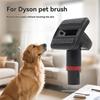 BAAM-Dog Hair Vacuum Brush Extension Tube For Dyson V7 V8 V10 V11 V15 Vacuum Attachments Pet Groom Tool Removes Loose Hair