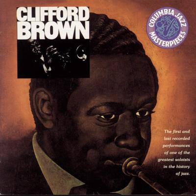 CD Клиффорд Браун - Начало и Конец CK66491 Columbia 1994 Не из Японии Джаз Б/у