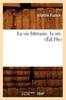 Книга La Vie Litteraire. 1e Ser. (Ed.19e)