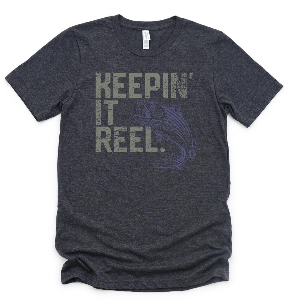 Keepin' it reel shirt, fathers day gift, funny unisex shirt, fishing shirt, funny fish pun shirt, fisherman shirt dad shirts