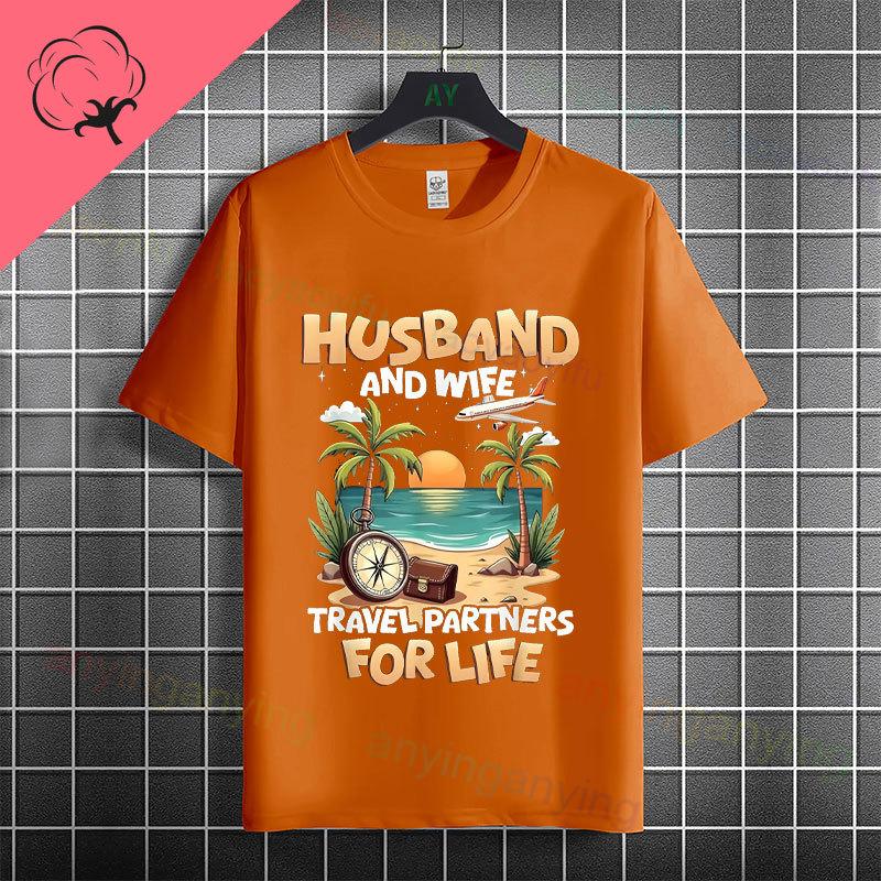 Funny Husband Wife Beach Travel Graphic Tshirt Pure Cotton Short Sleeve Casual Fashion Tshirt for Vacation Wear