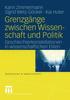 Книга Grenzgange Zwischen Wissenschaft Und Politik : Geschlechterkonstellationen In Wissenschaftlichen Eliten : 37