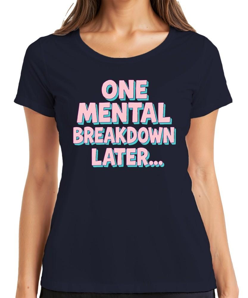 One Unisextal Breakdown Later Pastel Pink 3d Retro Humour Gift Unisexs Tshirt