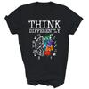 Neurodiversity Think Differently Adhd Autism Unisex Shirt Gift