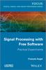 Книга Signal Processing with Free Software : Practical Experiments