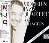 CD MODERN JAZZ QUARTET - For Ellington 25P22124 East-West Recor 1988 Japan Jazz Used