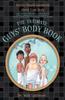 The The Ultimate Guys' Body Book : Not-So-Stupid Questions About Your Body Book