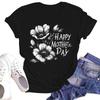 Women's Casual Fashion Street Slim Short Sleeve Mother's Day Printed T-Shirt Top