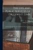 Книга The Life and Public Services of Dr. Lewis F. Linn [microform] : for Ten Years a Senator of the United States From the State of Missouri