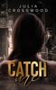 Книга Catch Me by Julia Crosswood - Paperback