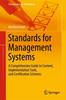 Книга Standards for Management Systems : A Comprehensive Guide To Content, Implementation Tools, and Certification Schemes