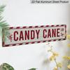 1pc, 2D Flat, Retro Sign, CANDY CANE Sign, Funny Text Sign, Funny Rectangle Aluminum Decorative Sign, (15.7''x3.9''), Unique Christmas Decorations