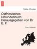 Книга Ostfriesisches Urkundenbuch. Herausgegeben Von Dr E. F. Erster Band