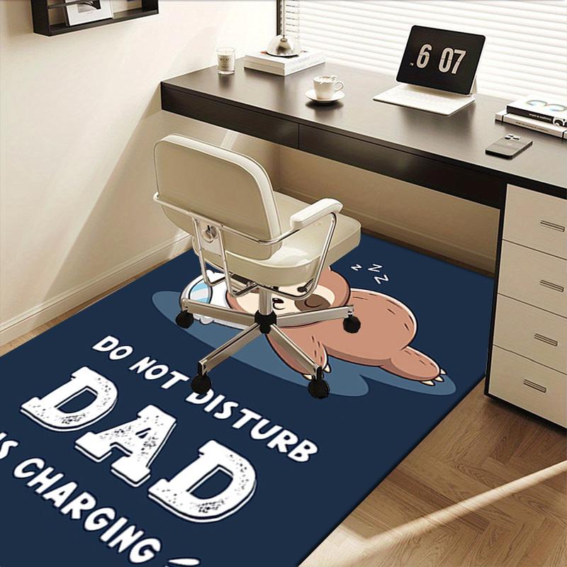 Office Carpet "Do Not Disturb Dad is Charging" Sloth Design for Sofa Rug or Chair Mat Protec