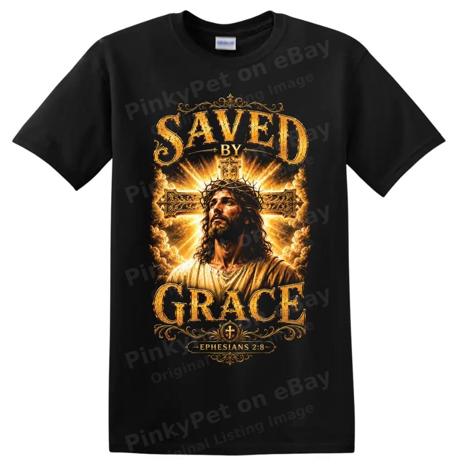 Jesus Saved By Grace Christian T Shirt w/ Cross Scripture Faith Tee Religious
