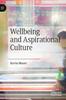 Книга Wellbeing and Aspirational Culture