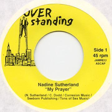 7-дюймовая пластинка NADINE SUTHERLAND - My Prayer NONE Over Standing US Reggae, Ska & Dub Б/у
