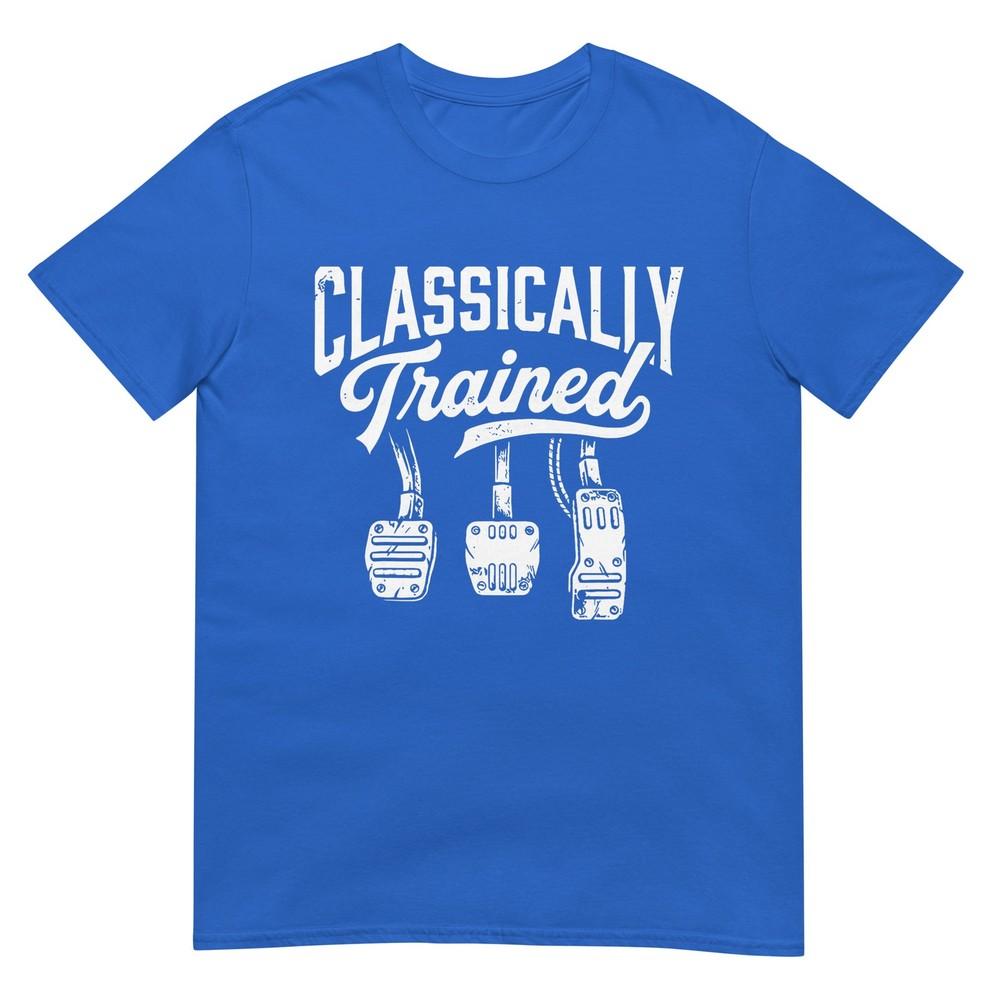Classically Trained With Dimmer Unisexual Car Pedals Driving TShirt
