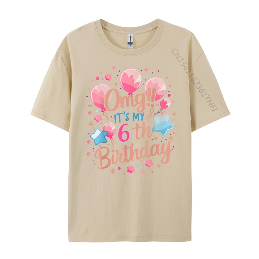 Kids Omg It My 6th Birthday Girls Funny Shirt Fashionable and Trendy T Shirt Mens Clothing Mardi Gras