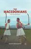 Книга The Macedonians : Their Past and Present