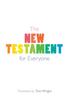 Книга The New Testament for Everyone : With New Introductions, Maps and Glossary of Key Words
