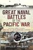 Книга Great Naval Battles of the Pacific War : The Official Admiralty Accounts: Midway, Coral Sea, Java Sea, Guadalcanal and Leyte Gulf