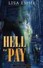 Книга Hell To Pay : 4