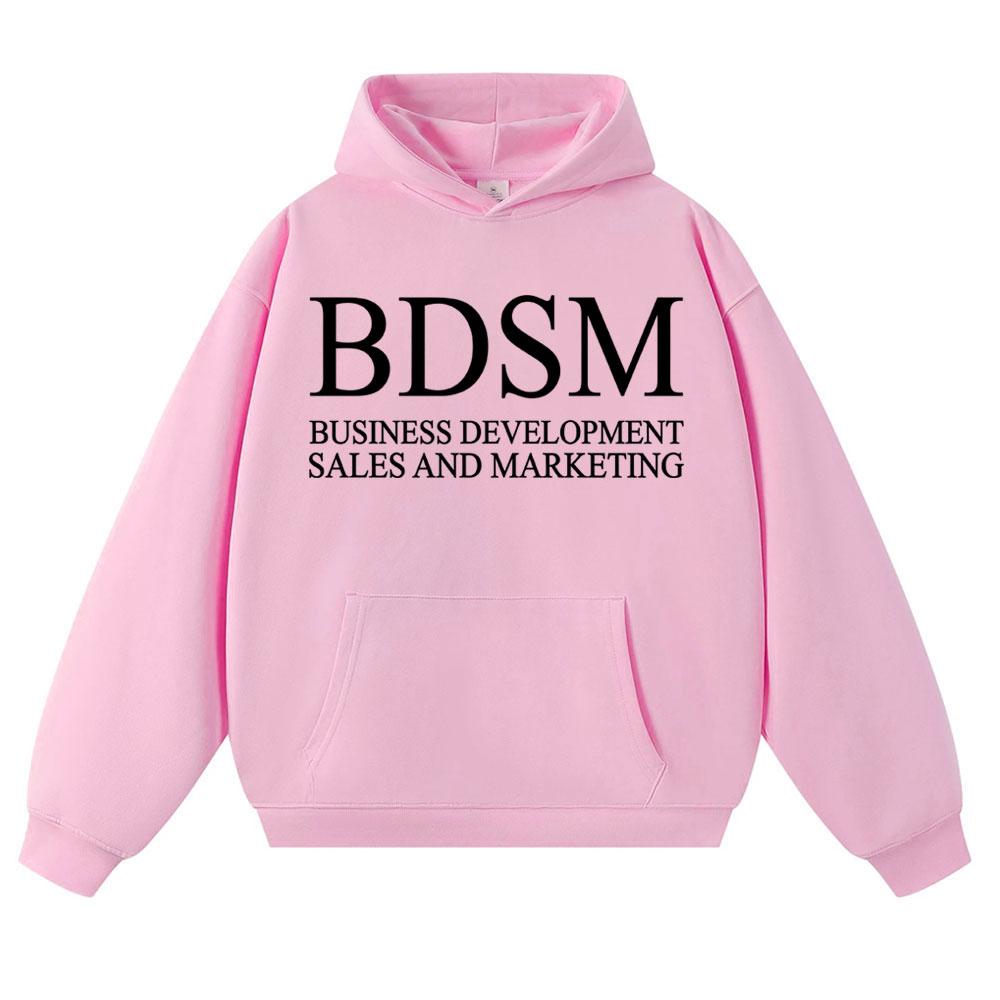 BDSM Развитие бизнеса Продажи и маркетинг Худи Мужчины Женщины Мода Свитшот Флис