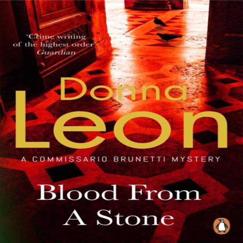 Blood From A Stone by Donna Leon Paperback Book 9780099536543