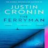 The Ferryman by Justin Cronin Paperback Book 9781409182092