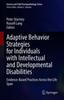 The Adaptive Behavior Strategies for Individuals with Intellectual and Developmental Disabilities : Evidence-Based Practices Across the Life Span Book