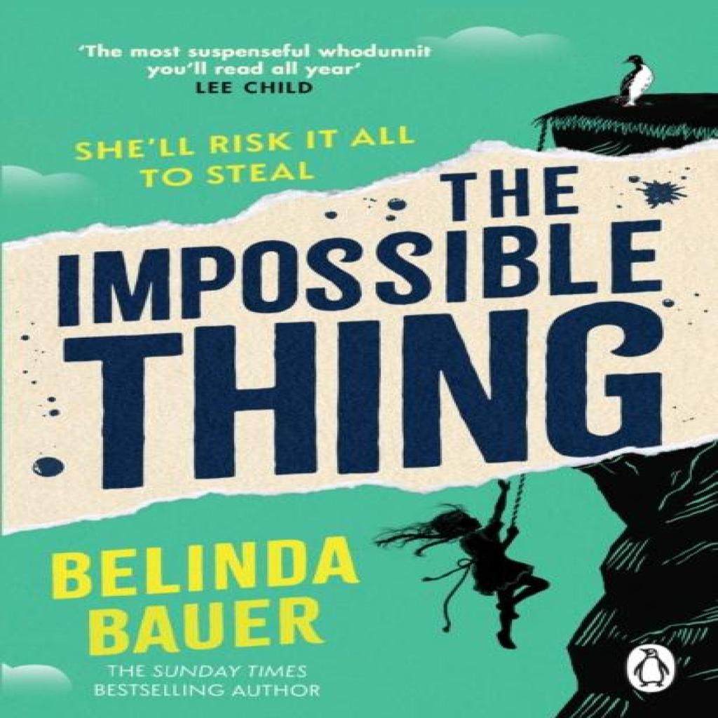 The Impossible Thing by Belinda Bauer Paperback Book 9781804997888