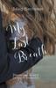 Книга My Last Breath : 1