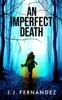 Книга An Imperfect Death