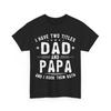 I Have Two Titles Dad And Papa Father‘s Day Dad Shirt