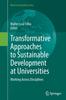 Книга Transformative Approaches To Sustainable Development At Universities : Working Across Disciplines