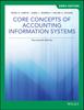 The Core Concepts of Accounting Information Systems, EMEA Edition Book