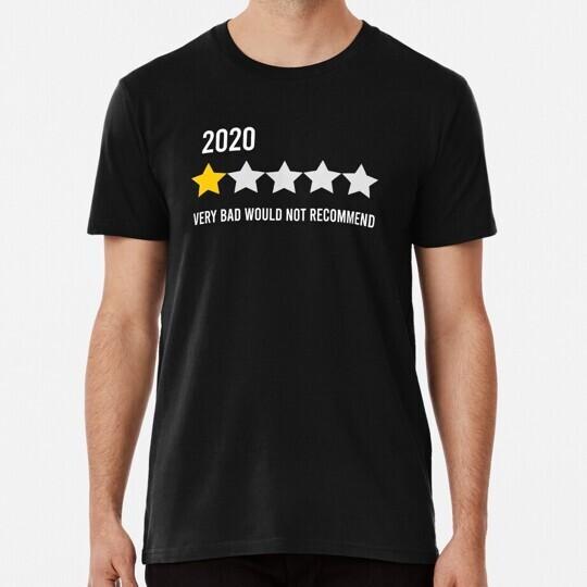 2020 One Star Very Bad Would Not Recommend S to 5XL Made in the USA T-Shirt